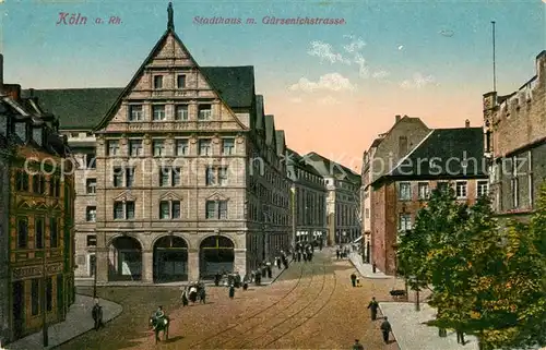 AK / Ansichtskarte Koeln_Rhein Stadthaus Guerzenichstrasse Koeln_Rhein