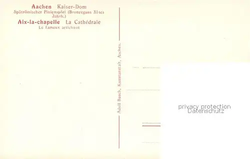 AK / Ansichtskarte Aachen Kaiser Dom Pinienapfel Aachen
