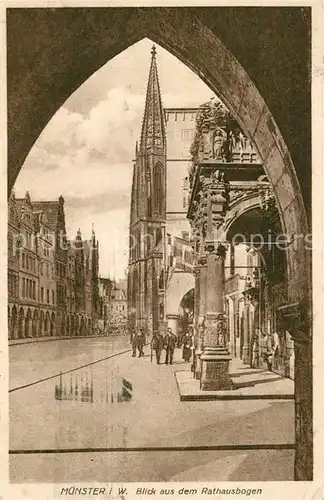 AK / Ansichtskarte Muenster_Westfalen Blick aus dem Rathausbogen Muenster_Westfalen