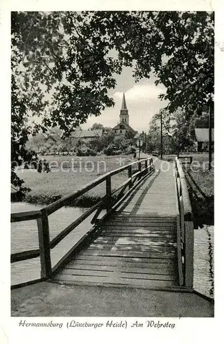 AK / Ansichtskarte Lueneburger_Heide Hermannsburg Wehrsteg Lueneburger Heide