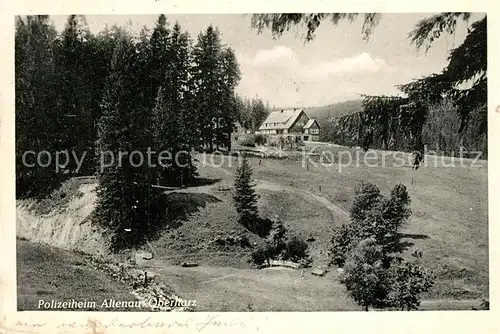 AK / Ansichtskarte Altenau_Harz Polizeiheim Altenau Harz