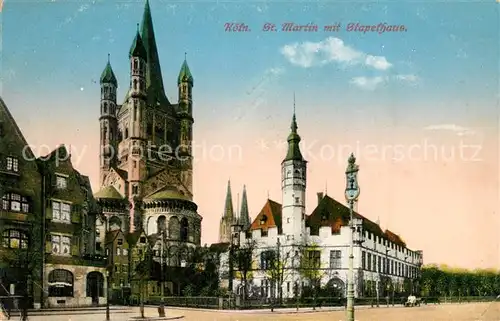 AK / Ansichtskarte Koeln_Rhein St Martin mit Stapelhaus Koeln_Rhein