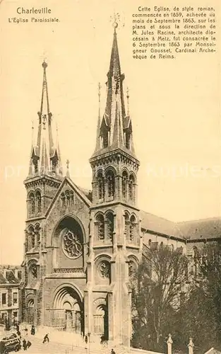 AK / Ansichtskarte Charleville Mezieres Eglise Paroissiale Charleville Mezieres