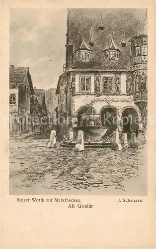 AK / Ansichtskarte Alt_Goslar Kaiserworth Gildehaus Historisches Gebaeude Marktbecken J. Schwarze Kuenstlerkarte Alt_Goslar