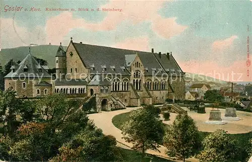 AK / Ansichtskarte Goslar Kaiserhaus mit Blick nach dem Steinberg Denkmal Goslar