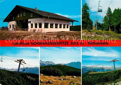 AK / Ansichtskarte Ritten Gasthaus Schwarzseespitze Bergstation Panoramalift Rittnerhorn Ritten