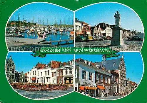 AK / Ansichtskarte Brouwershaven Hafen Denkmal Stadtansicht  Brouwershaven