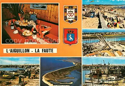 AK / Ansichtskarte Aiguillon La Meli Melo La Plage Les Hotels Le Port La Pointe d Arcais Aiguillon