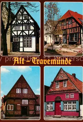 AK / Ansichtskarte Travemuende_Ostseebad Altstadt Fachwerk Travemuende_Ostseebad