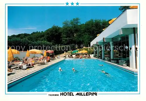 AK / Ansichtskarte Montegrotto_Terme Hotel Millepini Schwimmbad Montegrotto Terme