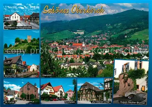 AK / Ansichtskarte Oberkirch_Baden Marktplatz Hauptstrasse Ruine Schauenburg Bach Kirche Platz Fachwerkhaus August Gauther Brunnen Panorama Renchtal Oberkirch_Baden