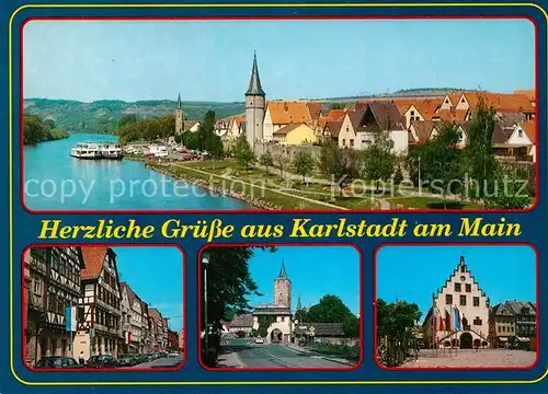 AK / Ansichtskarte Karlstadt_Main Stadtzentrum Fachwerkhaeuser Torbogen Kirche Rathaus Uferpartie am Main Stadtmauer Karlstadt_Main