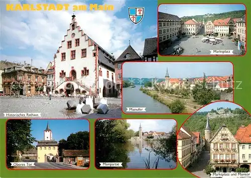 AK / Ansichtskarte Karlstadt_Main Marktplatz Rathaus Mainufer Oberes Tor Maintor Altstadt Karlstadt_Main