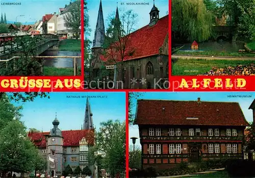 AK / Ansichtskarte Alfeld_Leine Leinebruecke St Nicolaikirche Anlagen Rathaus Marktplatz Heimatmuseum Alfeld_Leine