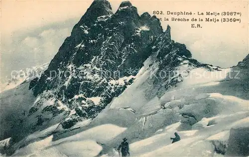 AK / Ansichtskarte La_Meije et la Breche de la Meije Gebirgspanorama Dauphine Alpen Bergsteiger Gletscher La_Meije