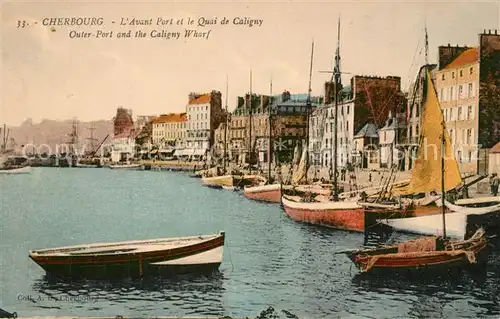 AK / Ansichtskarte Cherbourg_Octeville_Basse_Normandie Avant Port et le Quai de Caligny Cherbourg_Octeville