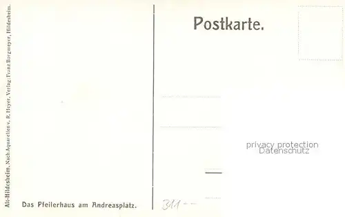 AK / Ansichtskarte Hildesheim Pfeilerhaus am Andreasplatz Fachwerkhaus Kuenstlerkarte Hildesheim