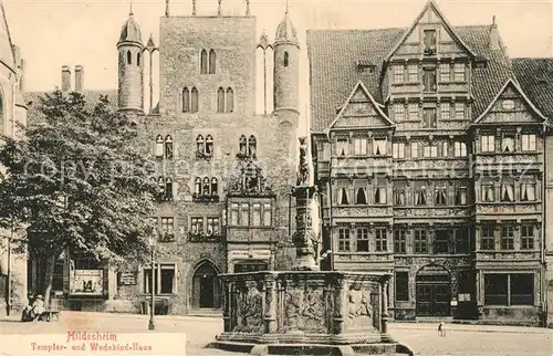 AK / Ansichtskarte Hildesheim Templerhaus Wedekindhaus Brunnen Historische Gebaeude Altstadt Hildesheim