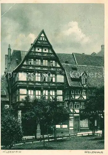 AK / Ansichtskarte Hildesheim Pfeilerhaus Fachwerkhaus Historisches Gebaeude Altstadt Hildesheim