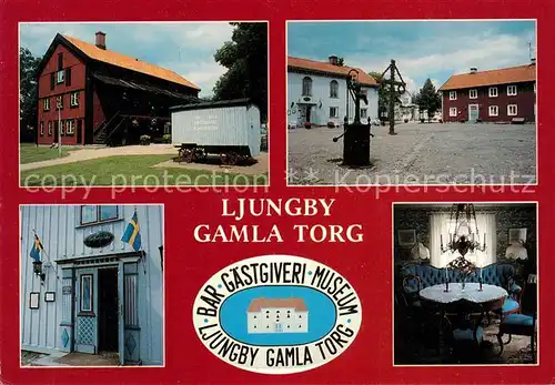 AK / Ansichtskarte Ljungby Gamla Torg Restaurant Bar Museum Ljungby