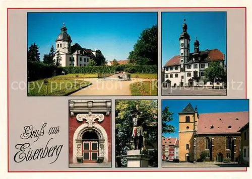 AK / Ansichtskarte Eisenberg_Thueringen Schlosskapelle Schloss Rathaus Portal der Superintendentur Mohrenbrunnen Stadtkirche  Eisenberg Thueringen