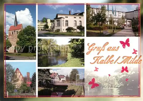 AK / Ansichtskarte Kalbe_Milde Stadtkirche St Nikolai Pflegeheim Klein Sanssouci Rehaklinik Kurpark Burg Altstadt Kalbe Milde