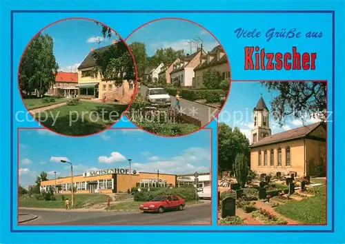 AK / Ansichtskarte Kitzscher Teilansicht Schlossstrasse Gaststaette Sachsenhof Kirche Kitzscher