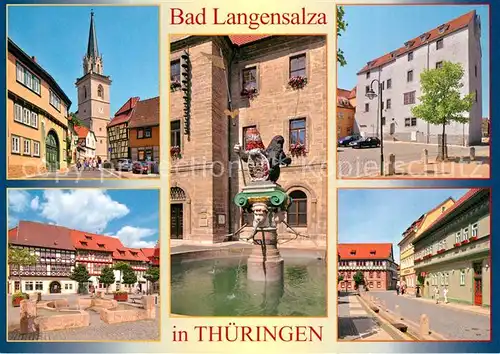 AK / Ansichtskarte Bad_Langensalza Bergkirche Turm Marktkirche Rathaus Brunnen Schloss Dryburg Wasserlauf Erfurter Strasse Bad_Langensalza