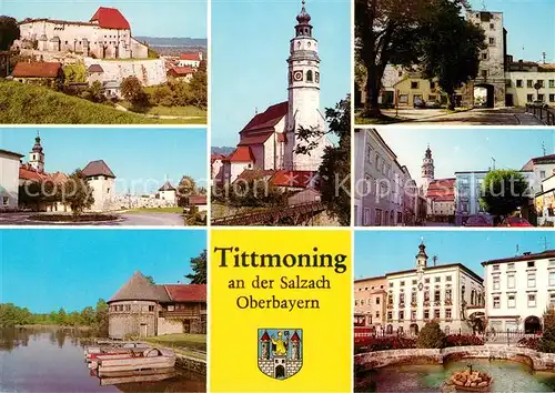 AK / Ansichtskarte Tittmoning_Salzach Burg Stadtmauer Partie an der Salzach Turm Kirche Tor Brunnen Tittmoning Salzach