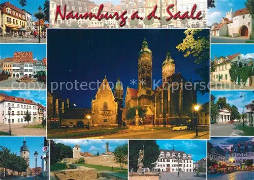 AK / Ansichtskarte Naumburg_Saale Motive Innenstadt Stadtmauer Brunnen Dom Nachtaufnahme Naumburg_Saale