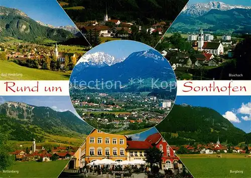 AK / Ansichtskarte Sonthofen_Oberallgaeu Panorama Bad Hingelang Rettenberg Blaichach Burgberg Fischen Innenstadt Alpenpanorama Sonthofen Oberallgaeu