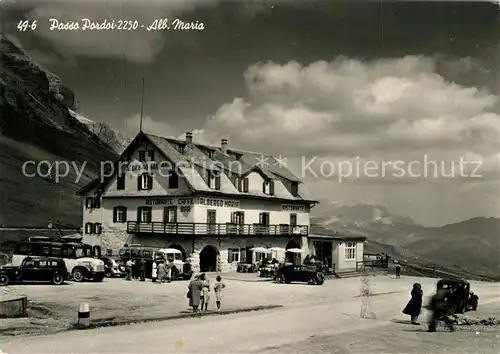 AK / Ansichtskarte Passo_Pordoi Albergo Maria Passo Pordoi