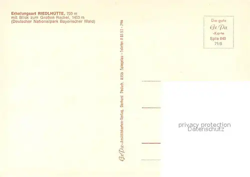 AK / Ansichtskarte Riedlhuette Grossen Rachel  Riedlhuette