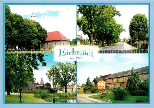 AK / Ansichtskarte Eichstaedt Gemeinde Oberkraemer Kirche Am Eichenweg Teich Eichenring Taubenturm Eichstaedt