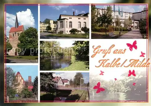 AK / Ansichtskarte Kalbe_Milde Ev Stadtkirche St Nikolai Seniorenheim Klein Sanssouci Rehaklinik KUrpark Burg Altstadt Kalbe Milde