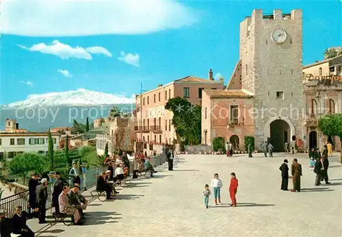 AK / Ansichtskarte Taormina_Sizilien Piazza Sant Agostino con la secentesca Torre dell Orologio Uhrturm Taormina Sizilien