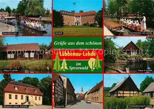 AK / Ansichtskarte Lehde Kahnfaehrhafen Schloss Wohnhaus am Wasser Museum Ortsmitte Lehde