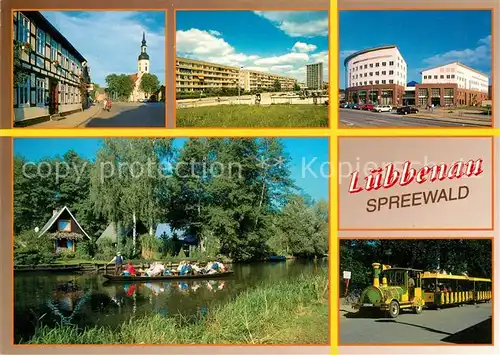 AK / Ansichtskarte Luebbenau_Spreewald Rathaus Kirche Strasse der Jugend Plattenbauten Kolosseum Neustadt Wasserstrasse Kahn Touristenbahn Luebbenau Spreewald