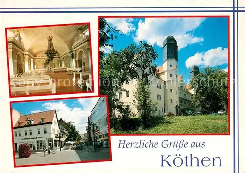 AK / Ansichtskarte Koethen_Anhalt Schloss Spiegelsaal Fussgaengerzone Koethen Anhalt
