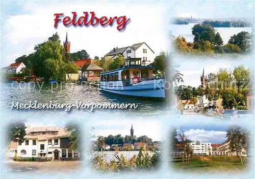 AK / Ansichtskarte Feldberg_Mecklenburg Fahrgastschiff Blick zur Kirche Gaststaette Feldberger Seenlandschaft Feldberg_Mecklenburg