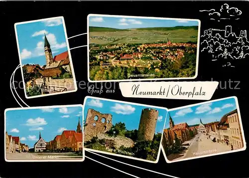 AK / Ansichtskarte Neumarkt_Oberpfalz Kirche Panorama Markt Ruine Wolfstein Hauptstrasse Neumarkt Oberpfalz