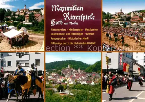 AK / Ansichtskarte Horb_Neckar Maximilian Ritterspiele Ritterturniere Ritterzuege durch die Altstadt Panorama Horb Neckar