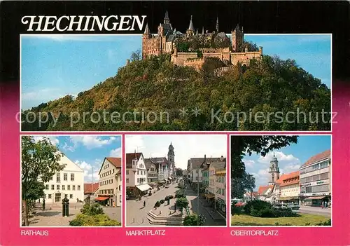 AK / Ansichtskarte Hechingen Burg Hohenzollern Rathaus Marktplatz Obertorplatz Hechingen