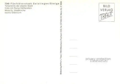 AK / Ansichtskarte Geislingen_Steige mit Ruine Helfenstein Ev Stadtkirche und oedenturm Geislingen_Steige