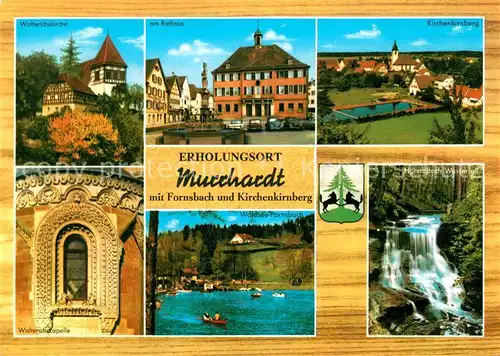 AK / Ansichtskarte Murrhardt Walterichskapelle Fenster Am Rathaus Kirchenkirnberg Fornsbach Waldsee Wasserfall Murrhardt