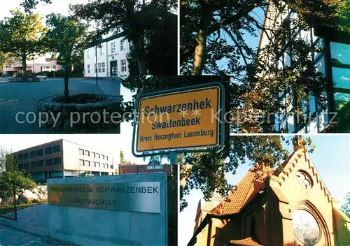 AK / Ansichtskarte Schwarzenbek Kirche Fachwerk Europaschule Schwarzenbek