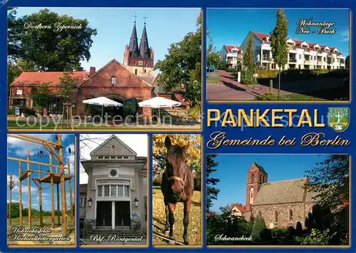 AK / Ansichtskarte Panketal Dorfkern Zepernick Wohnanlage Neu Buch Hobrechtsfelde Klettergarten Roentgental Bahnhof Schwanebeck Kirche Panketal