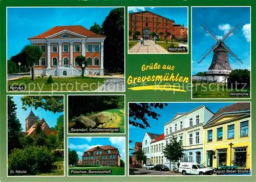 AK / Ansichtskarte Grevesmuehlen Rathaus Malzfabrik Windmuehle St Nikolai Kirche August Bebel Strasse Steinzeitgrab Barockschloss Grevesmuehlen