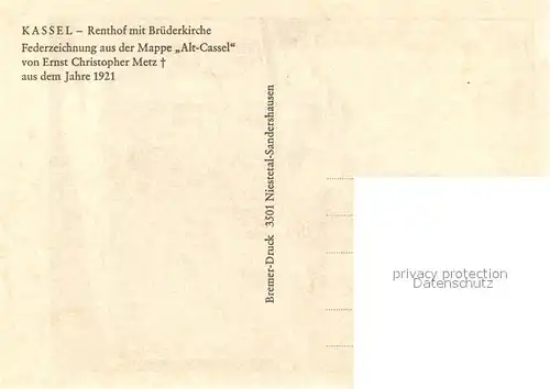 AK / Ansichtskarte Kassel Renthof Bruederkirche nach Federzeichnung aus der Mappe Alt Cassel von Ernst Christopher Metz Kassel