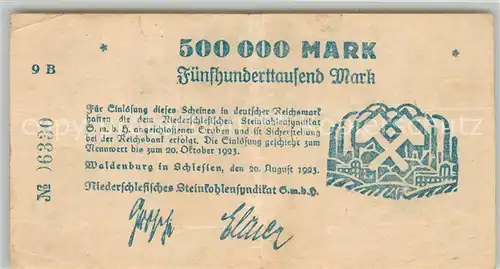 AK / Ansichtskarte Waldenburg_Schlesien Fuenfhunderttausend Mark  Waldenburg_Schlesien